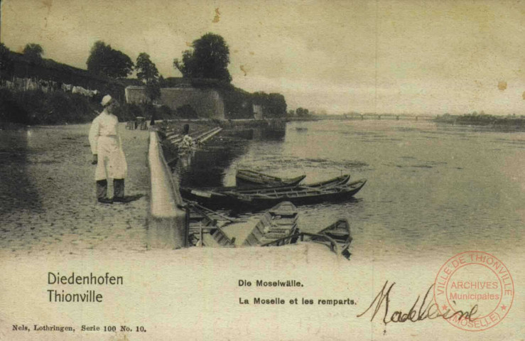 Diedenhofen = Thionville : die Moselwälle = La Moselle et les remparts