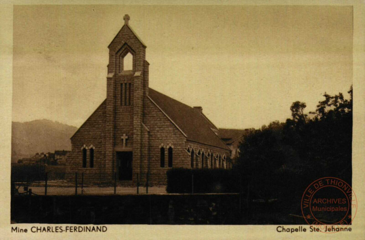 Mine Charles FERDINAND : Chapelle Ste Jehanne