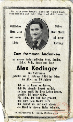 [Avis morturaire de M. Alex KEDINGER, aus Volkringen gefallen am 6. Februar 1944 im Osten im Alter von 19 Jahren]