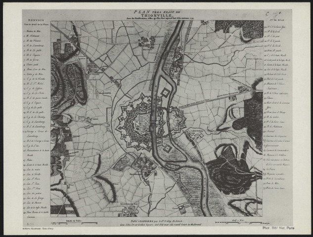 PLAN TRES EXACT DE THIONVILLE AVEC LES FORTIFICATIONS, TELLES QU'ELLES SONT AUJOURD'HUI, & SES ENVIRONS. 1753