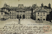 Lunéville,..... : Cour du Château et Statue de Lasalle