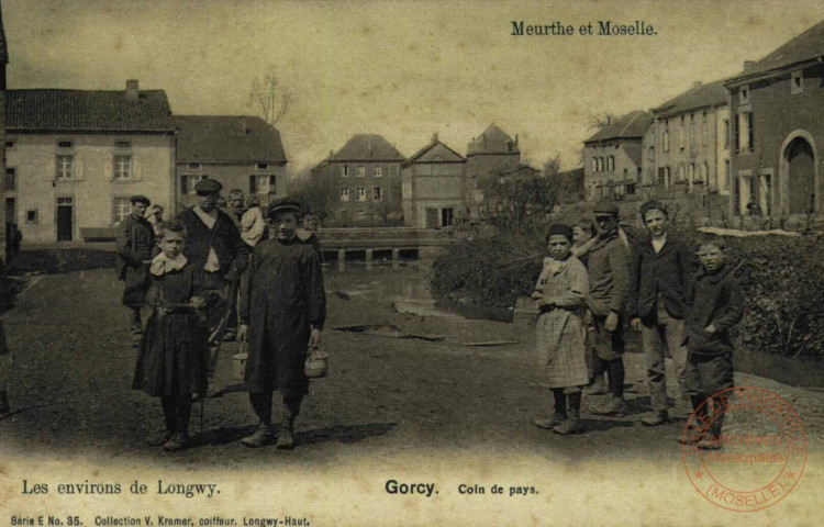 Meurthe-et-Moselle : Les environs de Longwy : Gorcy : Coin de pays