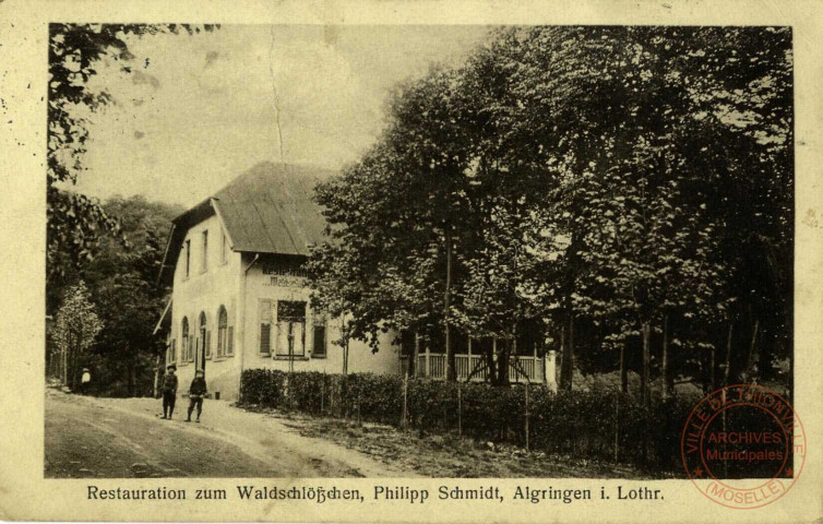 Restauration zum Waldschlösschen, Philipp Schmidt, Algringen i. Lothr.