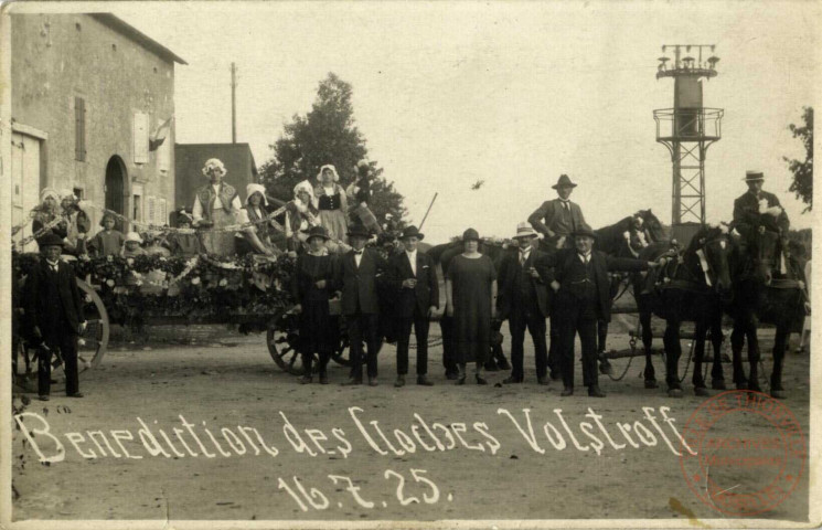 Bénédiction des Cloches - Volstroff - 16.7.25