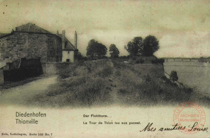 Diedenhofen = Thionville : der Flothurm = La Tour de Thion (ou aux Puces)