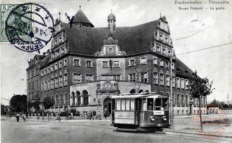 Diedenhofen - Neues Postamt / Thionville - La Poste