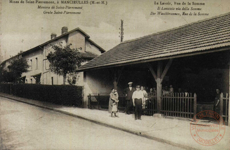 Mines de Saint-Pierremont à Mancieulles (M.-et-M.). Miniera di Saint-Pierremont. Grube Saint-pierremont. Le Lavoir rue de la Somme. Il lavatoio via della Somme. Der Waschbrunnen rue de la Somme