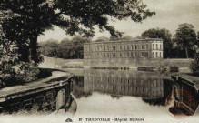 Thionville - Hôpital Militaire