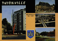 Thionville - Métropole du Fer