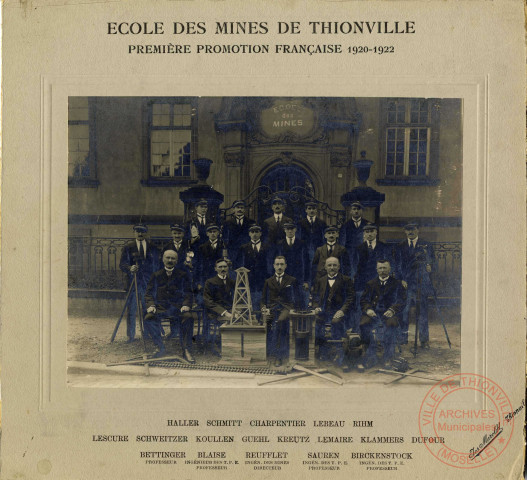 Ecole des Mines de Thionville - Première promotion française 1920-1922