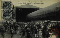 Metz-Frescaty, 4-7-09.- Einfahrt des Zeppelins in die Halle / Arrivée du Ballon 'Zeppelin' - L'Entrée dans le Hangar