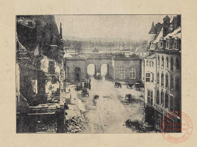 [La porte de la Moselle après les bombardements de 1870, et bâtiments alentours détruits]