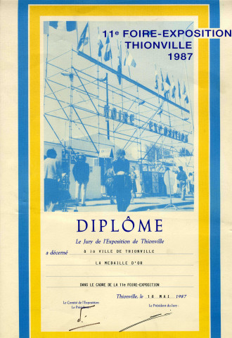 Diplôme décerné à la Ville de Thionville dans le cadre de la 11e Foire Exposition le 18 mai 1987.