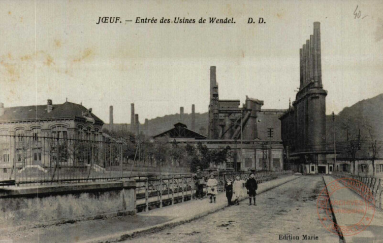 Joeuf : Entrée des Usines de Wendel