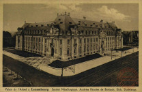 Palais de l'Arbed à Luxembourg. Société Métallurgique. Aciéries Réunies de Burbach. Eich.Dudelange.
