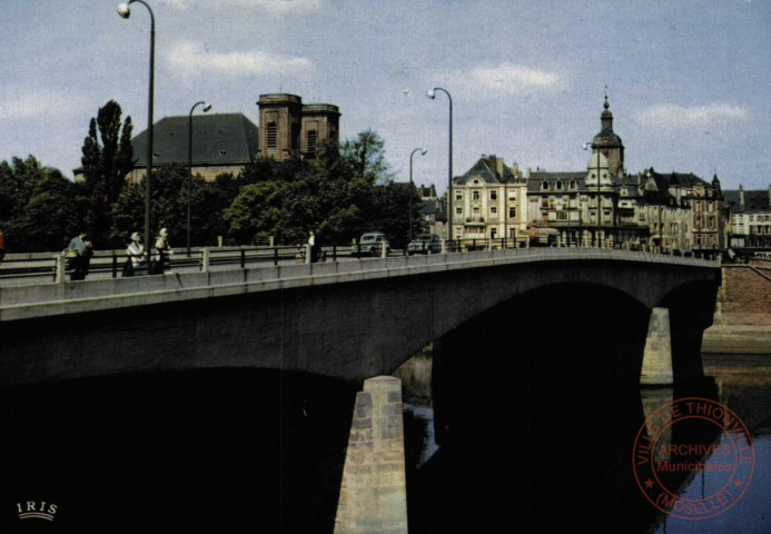 La Lorraine pittoresque - Thionville (Moselle) - Le Pont des Alliés