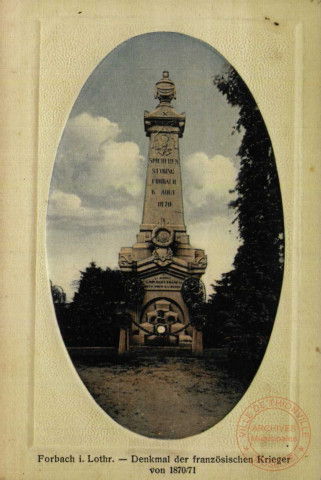 Forbach i. Lothr. - Denkmal der Französischen Krieger von 1870/1871)