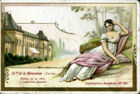 Château de la Malmaison (Seine et Oise) - Impératrice Joséphine 1761-1814