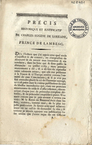 Précis historique et justificatif de Charles-Eugène de Lorraine, prince de Lambesc.