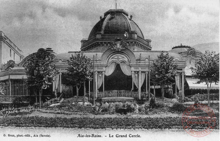 Cartes d'Autrefois (1890-1920) - Loisirs - Aix-les-Bains - Le Grand Cercle