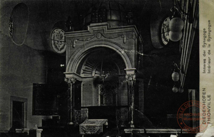 Diedenhofen - Inneres der Synagoge / Thionville - Intérieur de la Synagogue