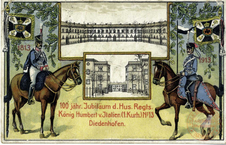 100 jähr. Jubiläum d. Hus. Regts. König Humbert v. Italien (2. Kurh.) N°13 -Diedenhofen - 1813-1913