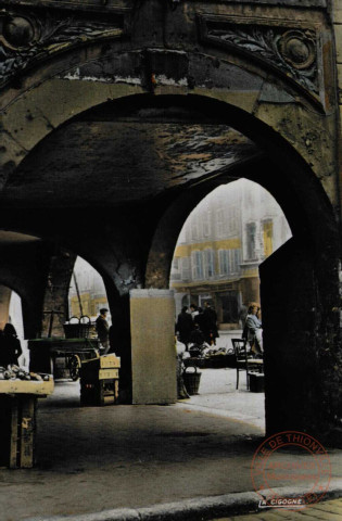 Thionville - Les Arcades de la place du Marché