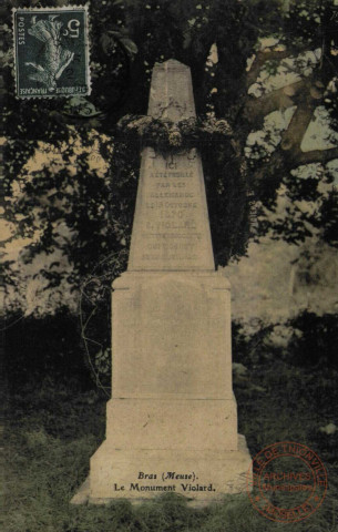 Bras (Meuse) Le monument Violard.