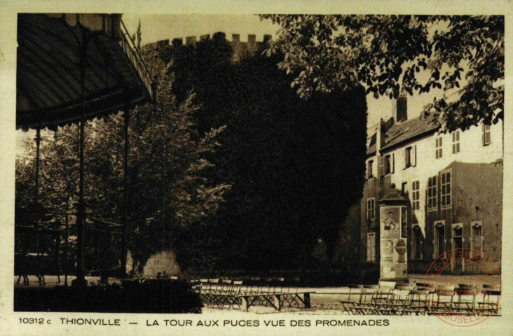 THIONVILLE - LA TOUR AUX PUCES VUE DES PROMENADES