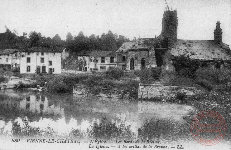 Cartes d'Autrefois (1890-1920) - France pittoresque - Vienne-le-Château - L'Eglise - Les bords de la Bresmes