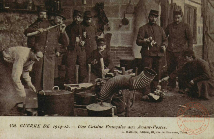 Guerre de 1914-15. Une cuisine française aux Avant-Postes