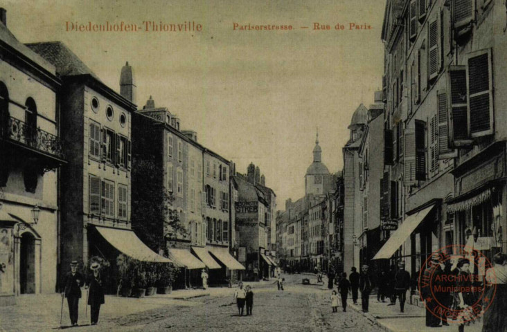 Diedenhofen - Pariserstrasse / Thionville - Rue de Paris