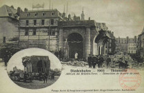 Diedenhofen 1903 = Thionville : Abbruch des Brücken-Tores = Démolition de la porte du pont