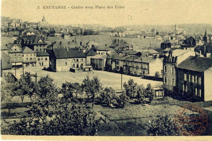 Knutange - Centre avec Place des Fêtes