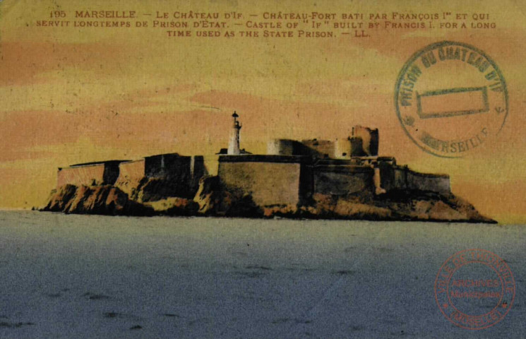 MARSEILLE - Le Château D'If
