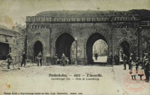 Diedenhofen 1903 = Thionville : Luxemburger Tor = Porte de Luxembourg
