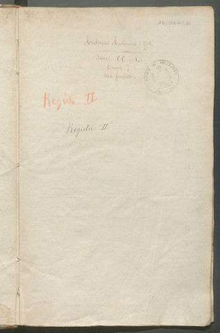 Registre de comptes-rendus à la municipalité (1er janvier 1788 - 24 novembre 1823)