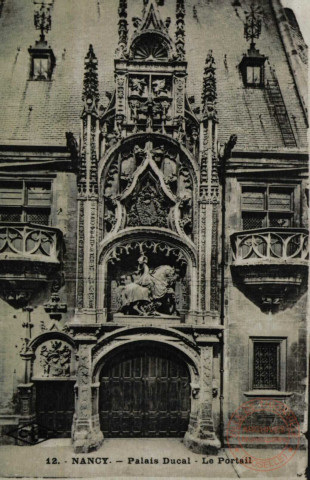 NANCY -Palais Ducal - Le Portail