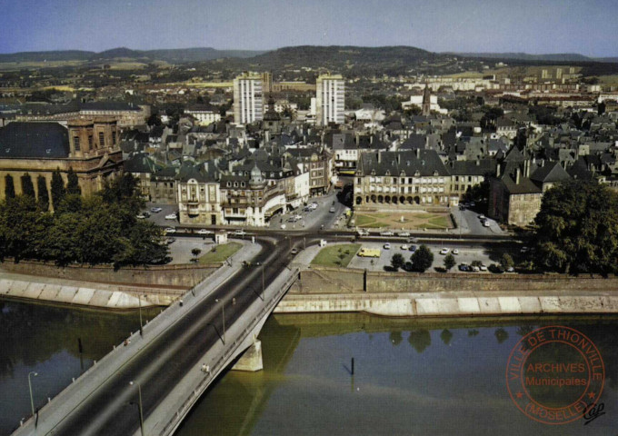 Thionville (Moselle) - Vue générale et le Pont des Alliés