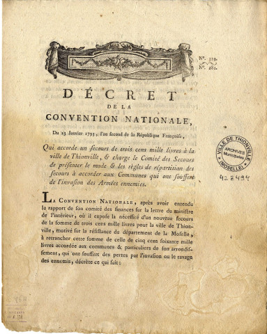 Décret de la Convention nationale du 23 janvier 1793 qui accorde un secours de trois cent mille livres à la ville de Thionville et charge le Comité des secours de présenter me mode et les règles de répartition des secours à accorder aux communes qui ont souffert de l'invasion des armées ennemies
