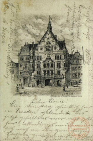 DRESDEN. Königliches, Schloss, Georgenthor