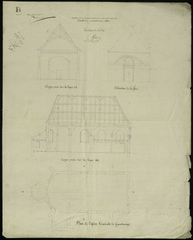 [Coupes, élevation et plan de l'église vicariale de Guentrange en 1822].- [Coupes, élevation et plan de l'église vicariale de Guentrange en 1822].-