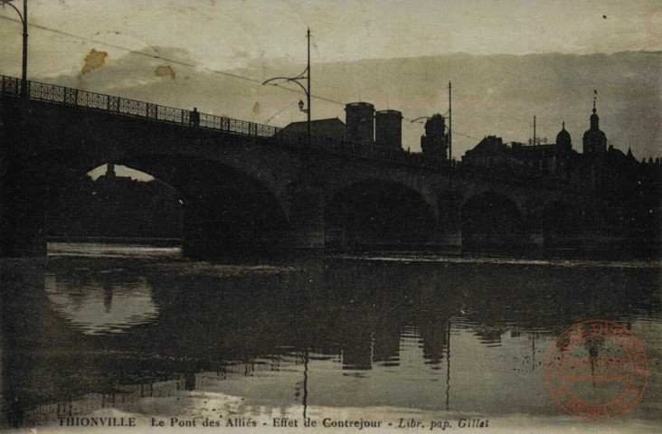 Thionville - Le Pont des Alliés - Effet de Contrejour