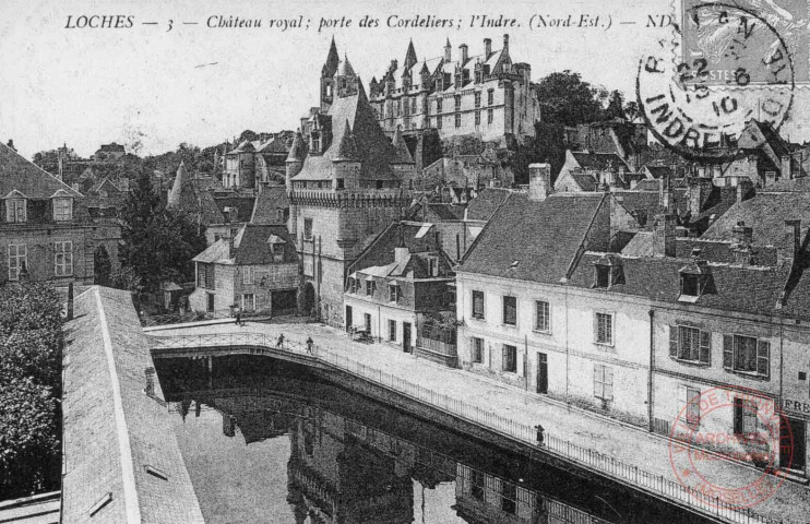 Cartes d'Autrefois (1890-1920) - Evénements et curiosités - Loches - Château royal; porte des Cordeliers, l'Indre (Nord-Est)