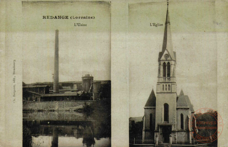 Rédange (Lorraine) - L'Usine et L'Eglise