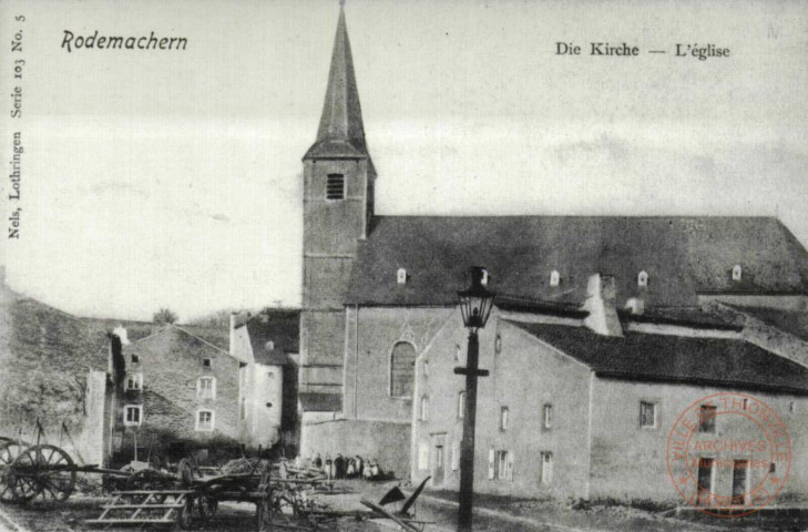 Rodemachern - Die Kirche / L'Eglise - Rodemack en 1902