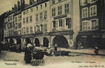 Diedenhofen = Thionville : Die Arkaden = Les Arcades
