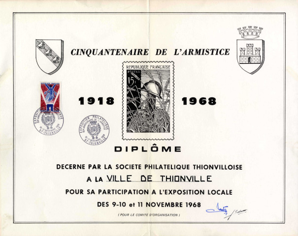 Diplôme décerné par la société philatélique thionvilloise à la ville de Thionville pour la participation à l'exposition locale des 9-10 et 11 novembre 1968