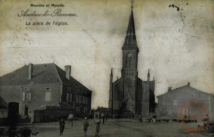 Meurthe-et-Moselle : Audun-le-Roman : La place de l'église