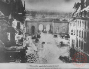 [Thionville après le bombardement - La porte du Pont, à gauche le perron de l'Hôpital civil]
